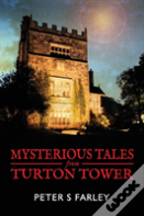 Mysterious Tales From Turton Tower