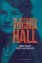 Mysterious Virginia Hall - Preview
