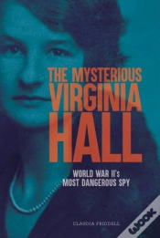 Capa do artigo Mysterious Virginia Hall