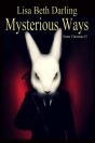 Mysterious Ways - Preview
