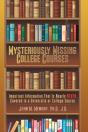 Mysteriously Missing College Courses - Preview