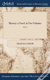 Capa do artigo Mystery: A Novel: In Two Volumes; Vol. I