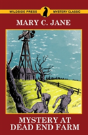 Mystery At Dead End Farm - Preview