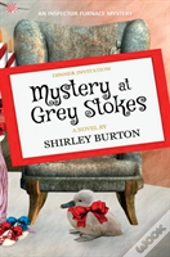 Mystery At Grey Stokes