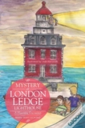 Mystery At London Ledge Lighthouse: A Ha