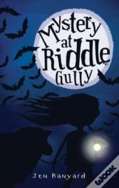 Mystery At Riddle Gully
