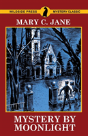 Mystery By Moonlight - Preview