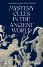 Mystery Cults In The Ancient World - Preview