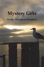 Mystery Gifts - Preview