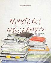 Mystery Mechanics, The Creative Process