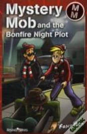 Capa do artigo Mystery Mob And The Bonfire Night Plot Series 2