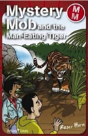 Mystery Mob And The Man Eating Tiger - Preview