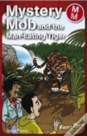 Capa do artigo Mystery Mob And The Man Eating Tiger
