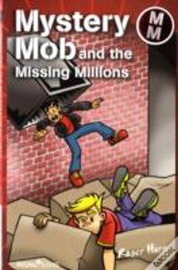 Capa do artigo Mystery Mob And The Missing Millions
