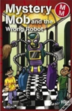 Capa do artigo Mystery Mob And The Wrong Robot