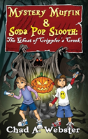 Mystery Muffin & Soda Pop Slooth - Preview