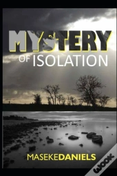 Mystery Of Isolation
