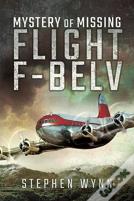 Mystery Of Missing Flight F-Belv