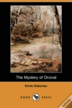 Capa do artigo Mystery Of Orcival (Dodo Press)