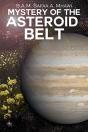 Mystery Of The Asteroid Belt - Preview