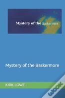 Mystery Of The Baskermore