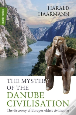 Capa do artigo Mystery Of The Danube Civilisation