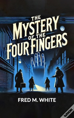 Capa do artigo Mystery Of The Four Fingers