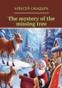 Mystery Of The Missing Tree - Preview
