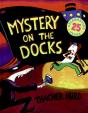 Mystery On The Docks 25th Anniversary Edition - Preview