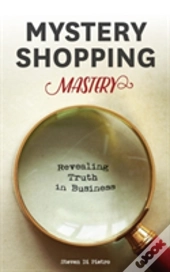 Mystery Shopping Mastery