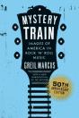 Mystery Train, 50th Anniversary Edition - Preview