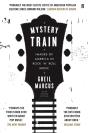Mystery Train - Preview