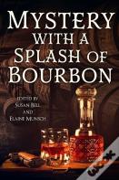 Mystery With A Splash Of Bourbon