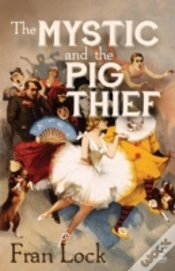 Capa do artigo Mystic And The Pig Thief