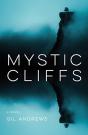 Mystic Cliffs: A Hard Road Traveled - Preview
