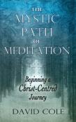 Mystic Path Of Meditation