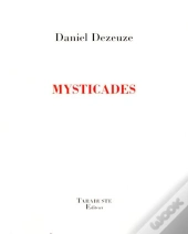 Mysticades - Daniel Dezeuze