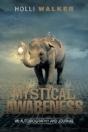 Mystical Awareness: An Autobiography And - Preview