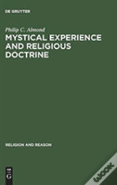 Mystical Experience And Religious Doctrine