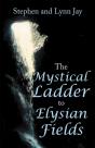 Mystical Ladder  To  Elysian Fields - Preview