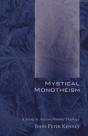 Mystical Monotheism - Preview