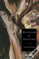 Mysticism And Vocation