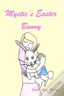 Mystic'S Easter Bunny