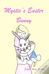 Mystic'S Easter Bunny
