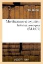 Mystificateurs Et Mystifies : Histoires Comiques (Ed.1875) - Preview