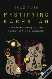 Mystifying Kabbalah