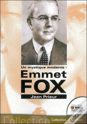Capa do artigo Mystique Moderne Emmet Fox (Un)