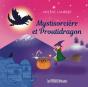 Mystisorcière Et Proutidragon - Preview