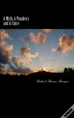 Capa do artigo Myth, A Prophecy And A Curse
