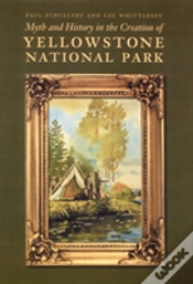 Capa do artigo Myth And History In The Creation Of Yellowstone National Park